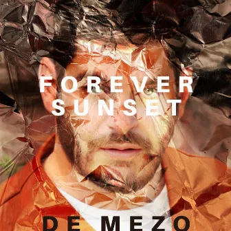 Forever Sunset by De Mezo