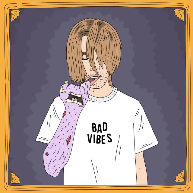 Bad Vibes