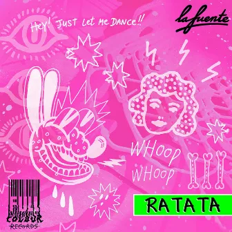 Ratata by La Fuente