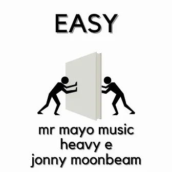 Easy by Mr Mayo Music