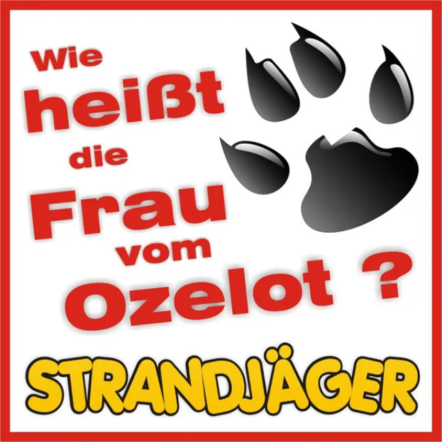 Wie heißt die Frau vom Ozelot? - Alternative Version