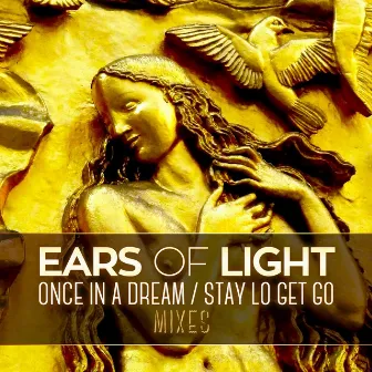 Once In A dream by Ears Of Light