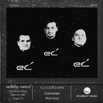 Cosmonaut (Fernando Olaya Remix) by ELECGROUND