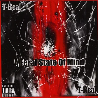 A Feral State of Mind by 