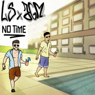 No Time (Freestyle) by LS