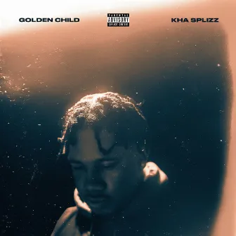 Golden Child by Kha Splizz