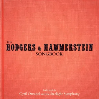 The Rodgers and Hammerstein Songbook by Cyril Ornadel