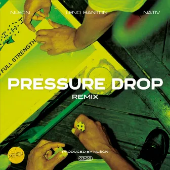 Pressure Drop (Remix) by NLSON