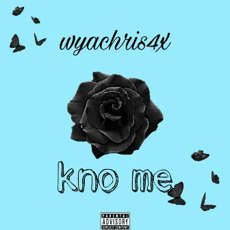 kno me by Wyachris4x