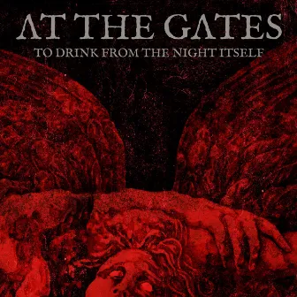 To Drink from the Night Itself by At The Gates