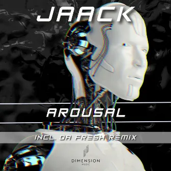 Arousal by Jaack