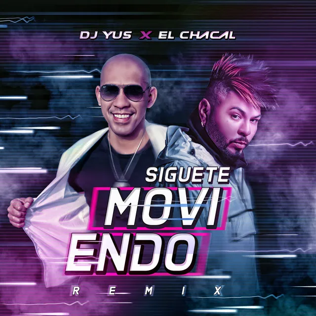 Siguete Moviendo - Remix