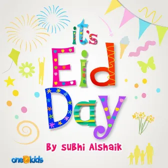 It's Eid Day by Subhi Alshaik