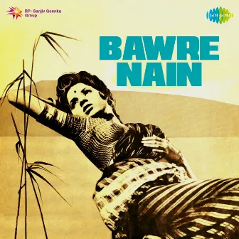 Bawre Nain (Original Motion Picture Soundtrack) by Roshan