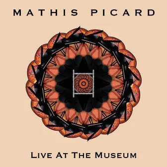 Live At The Museum by Mathis Picard