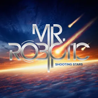 Shooting Stars by Mr.Robotic