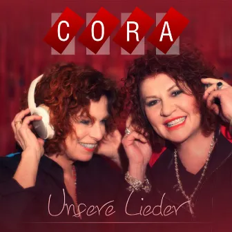 Unsere Lieder by Cora