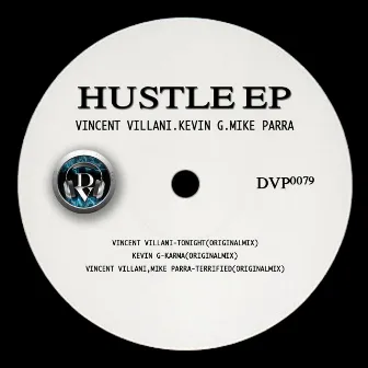 Hustle EP by Mike Parra