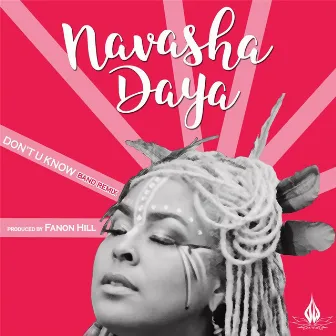 Don't U Know (Band Remix) by Navasha Daya