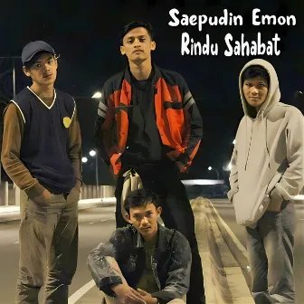 Rindu Sahabat by Saepudin Emon