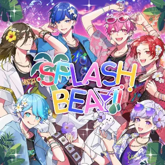 SPLASH BEAT!! by いれいす