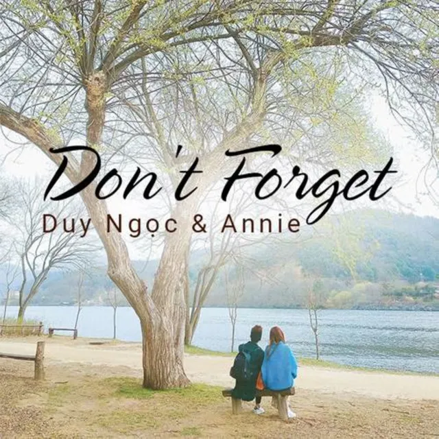 Don't Forget (Mật Danh Iris Original Soundtrack)