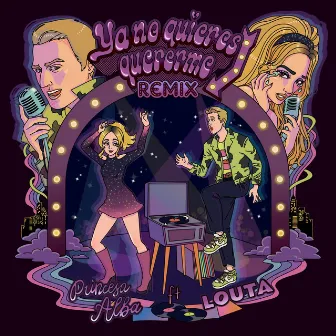 Ya No Quieres Quererme (Remix) by Princesa Alba