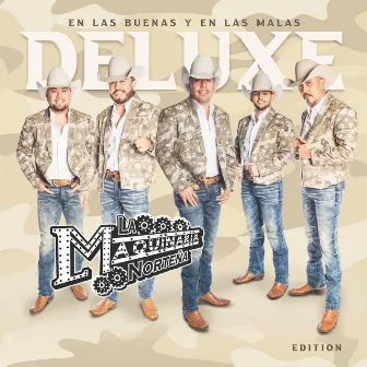 En Las Buenas Y En Las Malas (Deluxe Edition) by La Maquinaria Norteña