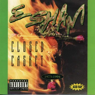 Closed Casket by Esham