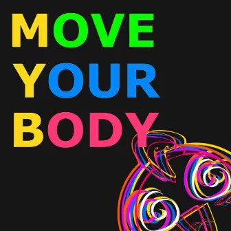 Move Your Body by Hpnotic