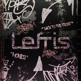 Back To The Front & Money by Lefris