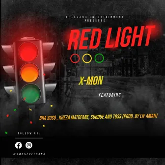 RED LIGHT by X-Mon