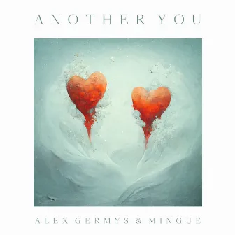 Another You by Alex Germys