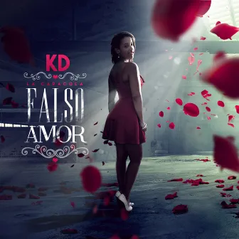 Falso Amor by Kd La Caracola