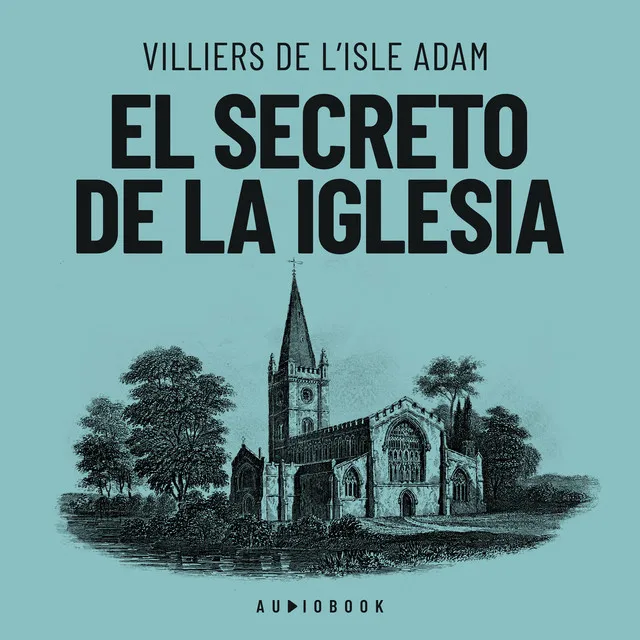 Capítulo 4 - El secreto de la iglesia