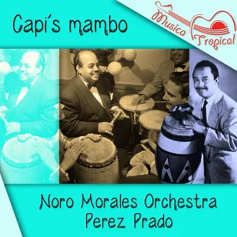 Capi's mambo by Noro Morales Orchestra