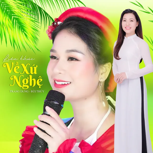 Mashup Liên Khúc Về Xứ Nghệ