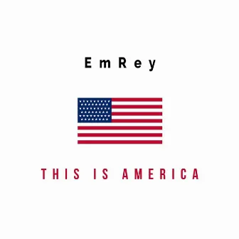 This Is America by EmreY