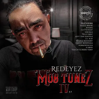 Mob Tunez IV by Redeyez