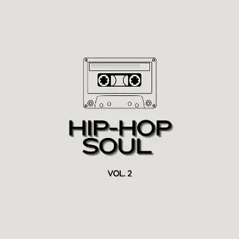 Hip-Hop Soul, Vol. 2 by Josh Duplessis