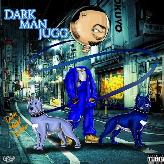 Dark Man Jugg by Bandhunta Jugg