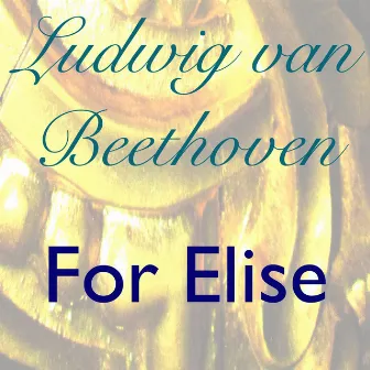 Beethoven: For Elise, WoO 59 (Soundscape Celesta Version) by Charles Davis