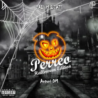 Perreo Halloween Edition by Antoni DM