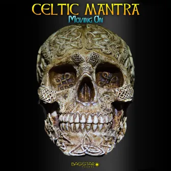 Moving On by Celtic Mantra