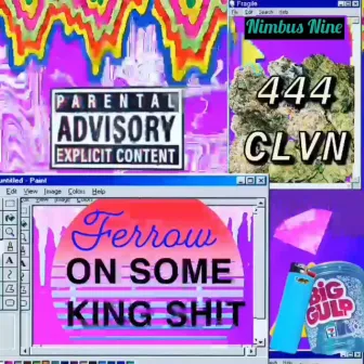 On Some King Shit by Ferrow