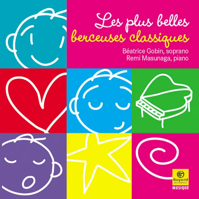 Les plus belles berceuses classiques