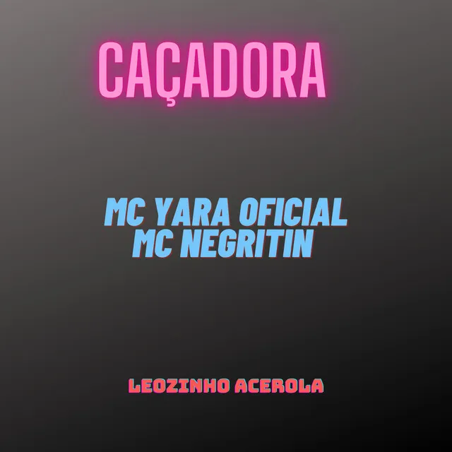 Caçadora