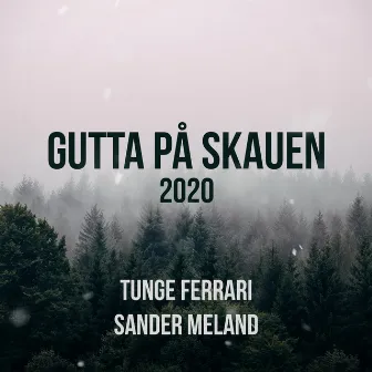 Gutta På Skauen 2020 by Unknown Artist