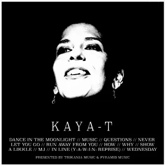 Kaya-T by Kaya-T