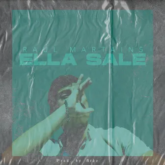 Ella Sale by Arko